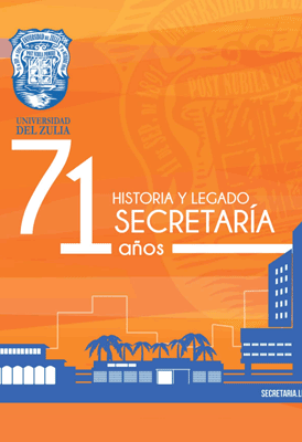 Secretaría LUZ Historia y Legado